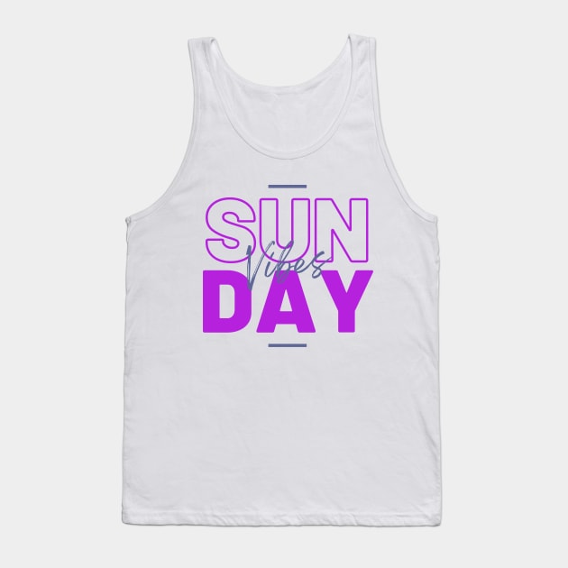 Sunday Vibes Tank Top by Goodprints